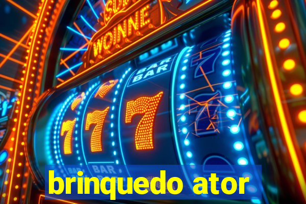 brinquedo ator